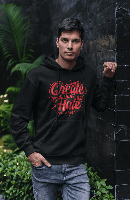 Create Don`t Hate - Sweat à capuche biologique haut de gamme 280 GSM