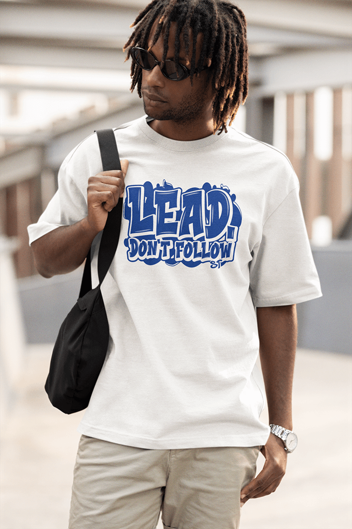 Lead, Don`t Follow - Premium Heavy Oversized Teez 240 GSM